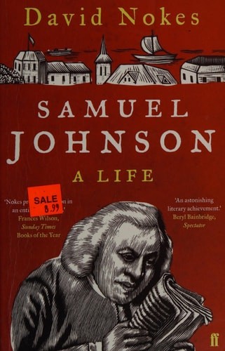 Samuel Johnson: A Life by Nokes, David, Good Book
