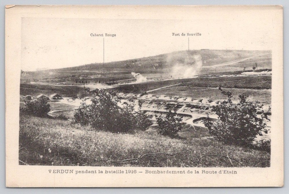 Verdun 1916 WWI Bombardment Fort Souville Cabaret Rouge Moulin d'Or Postcard
