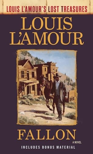 Fallon (Louis L'Amour's Lost Treasur..., L'Amour, Louis