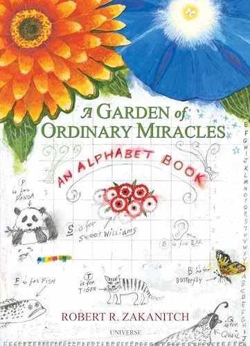 A Garden Of Ordinary Miracles: An - Hardcover, by Zakanitch Robert - Acceptable