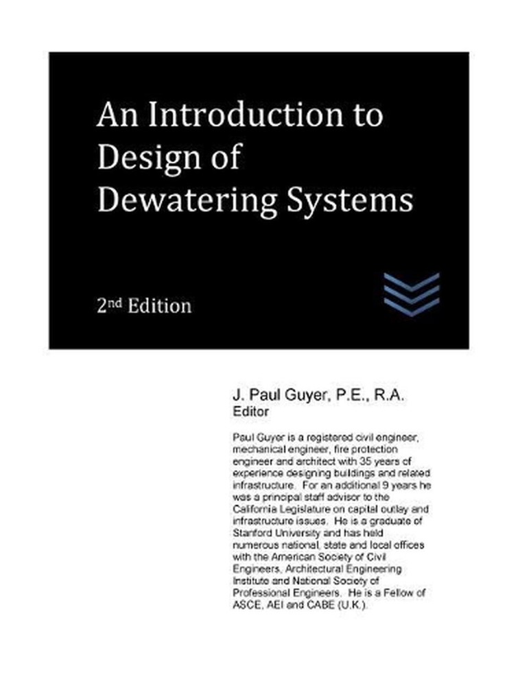 An Introduction to Design of Dewatering Systems by J. Paul Guyer (English) Paper