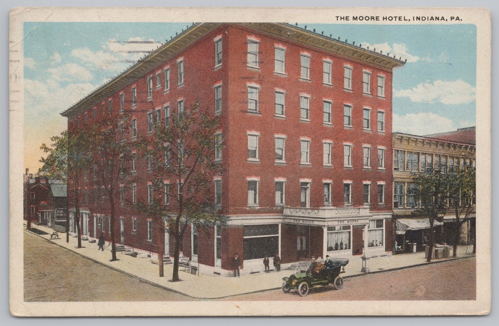 The Moore Hotel~Guests Outside Entry~Indiana Pennsylvania~1931~Vintage Postcard