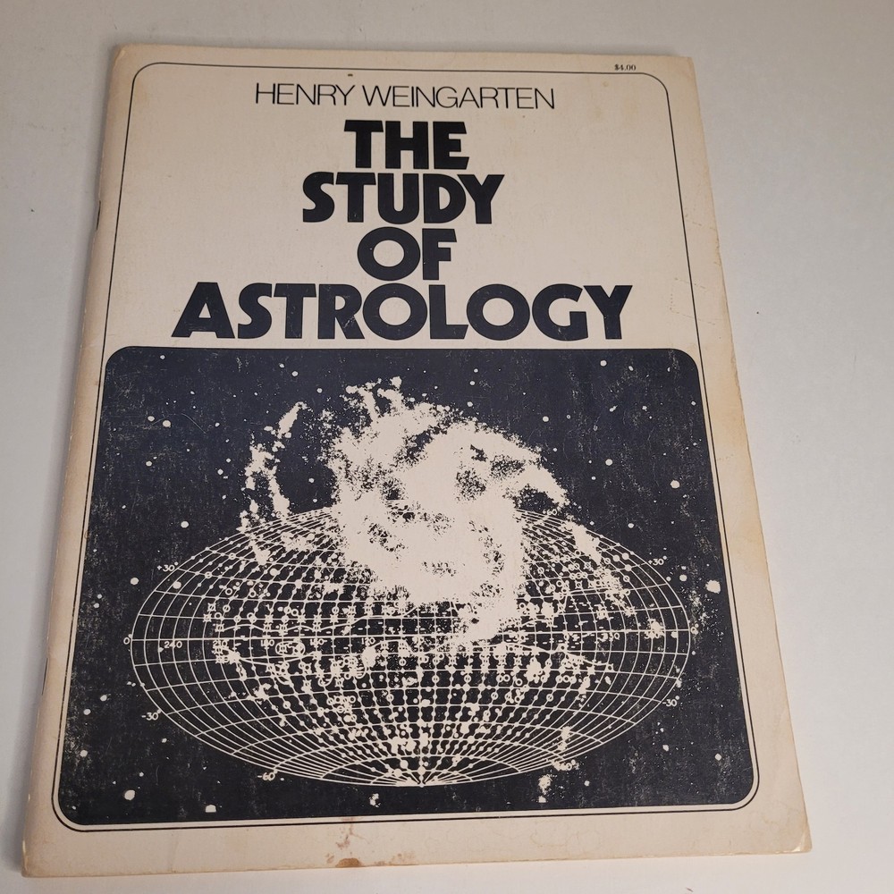 The Study of Astrology Book 1 Henry Weingarten 1977 Space Science Astronomy HC