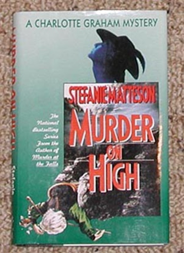 Murder on High by Stefanie Matteson (1994, Hardcover)