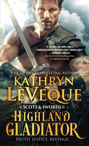 Highland Gladiator by Kathryn Le Veque: Used