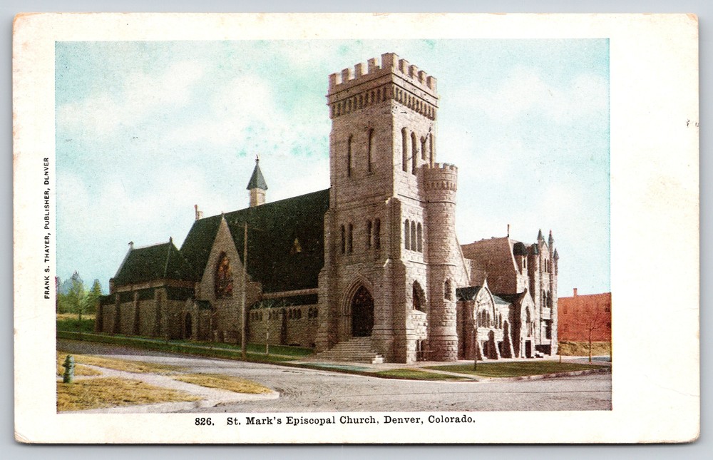 Denver Colorado~St Marks Episcopal Church~Stained Glass~Thayer PM 1908 Postcard