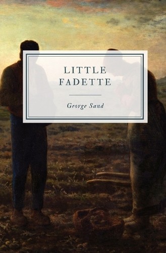 George Sand Little Fadette (Paperback)Another great item from Rarewaves USA | Free delivery!