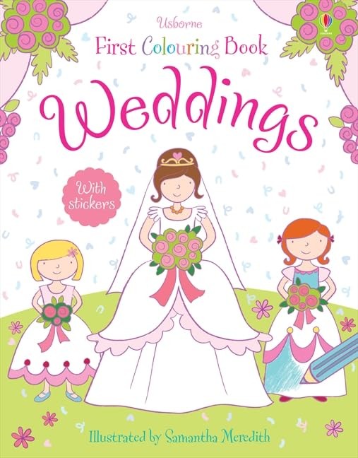 First Colouring Book Weddings (Usborne First C... by Jessica Greenwell PaperbackFREE US DELIVERY | ISBN: 140953474X | Quality Books