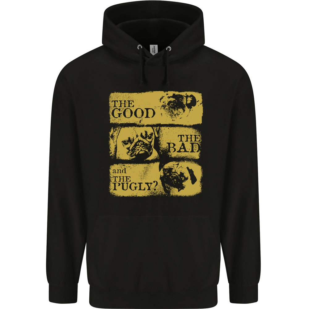 The Good the Bad the Pugly Funny Pug Mens 80% Cotton Hoodie