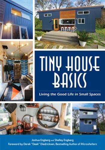 Tiny House Basics: Living the Good Life in Small Spaces (Tiny Homes, Home: Used