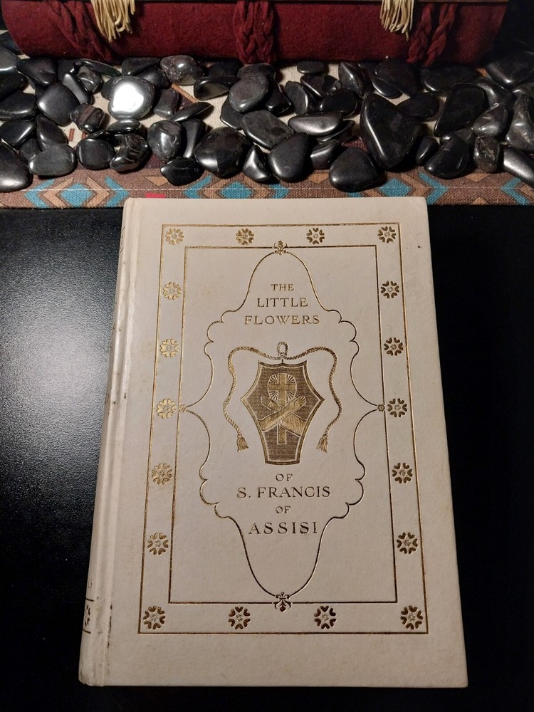 The Little Flowers of St. Francis of Assisi TW Arnold 1908 EXCELLENT
