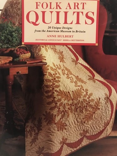 Folk Art Quilts by Hulbert, Anne,Betterton, Shiela, Good Book