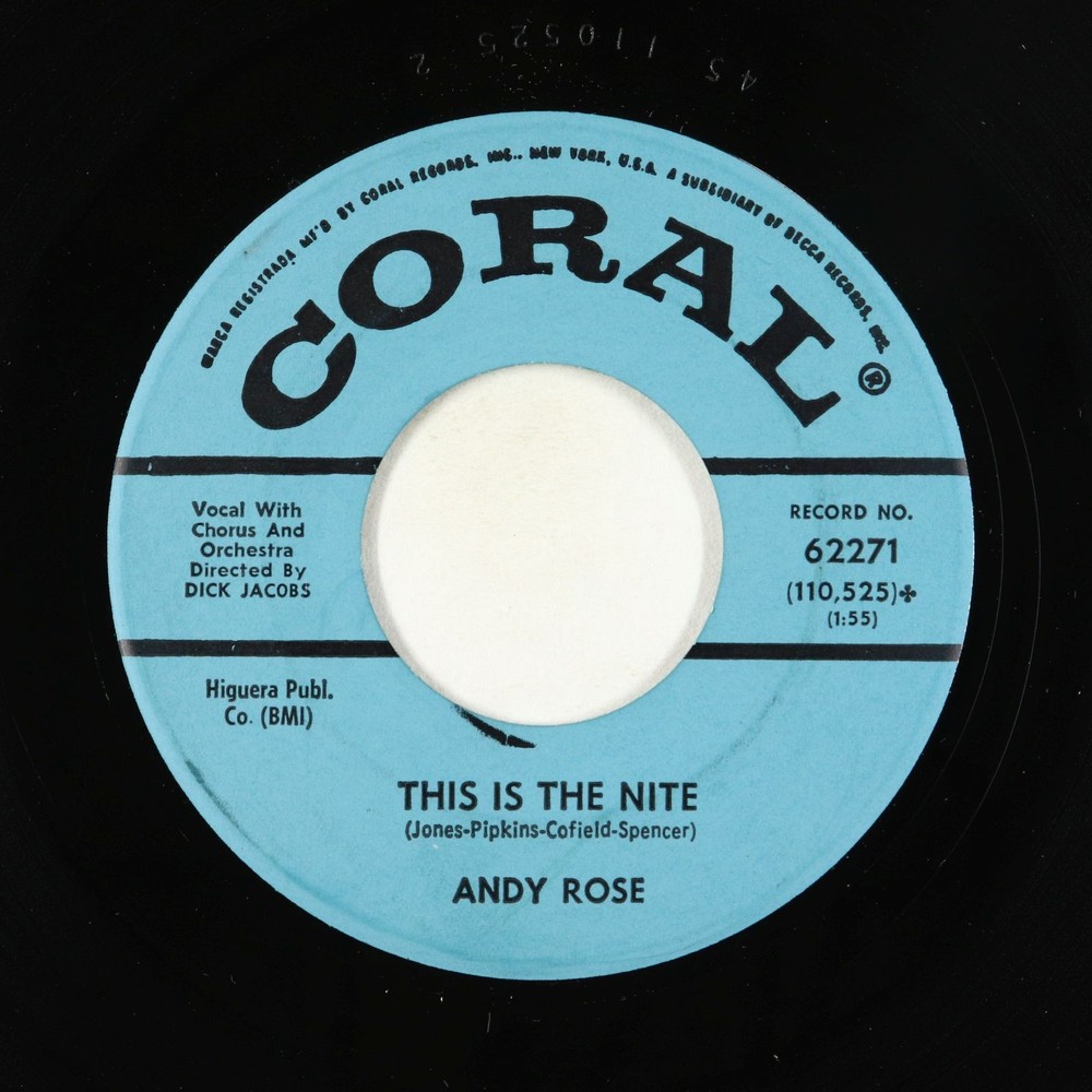 Doo-Wop Popcorn 45 - Andy Rose - This Is The Nite - Coral VG+