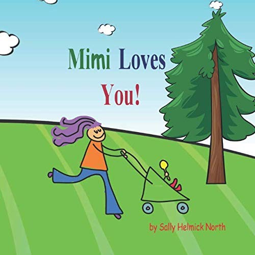 Mimi Loves You!: Baby version