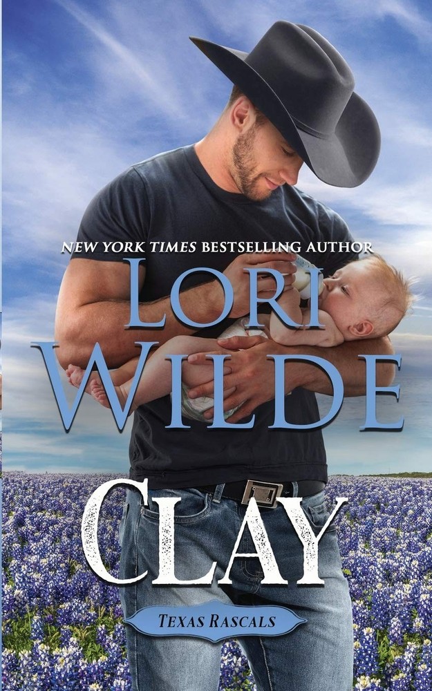 Clay (Texas Rascal) by Lori Wilde