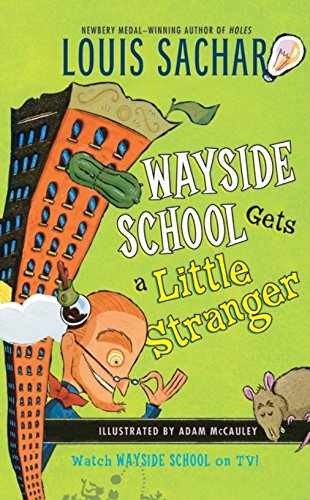 Wayside School Gets a Little Stranger - Paperback - Very Good x