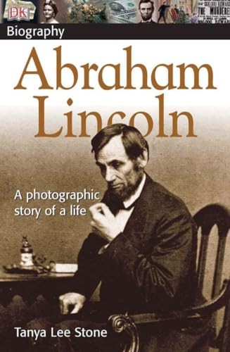 Abraham Lincoln (DK Biography), Stone, Tanya Lee