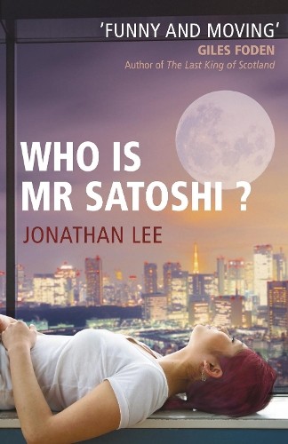 Who is Mr Satoshi? by Lee, Jonathan Paperback Book The Fast Free ShippingFREE US DELIVERY | ISBN: 0099537680 | Quality Books