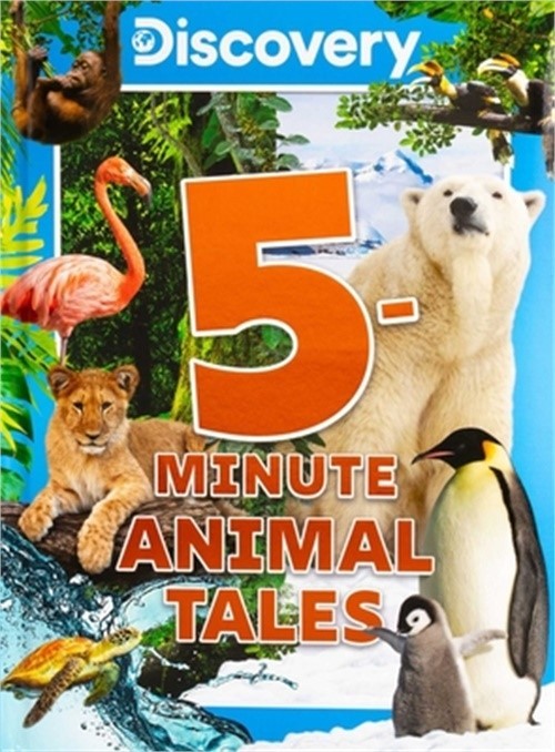 Discovery 5-Minute Animal Tales (Hardback or Cased Book)