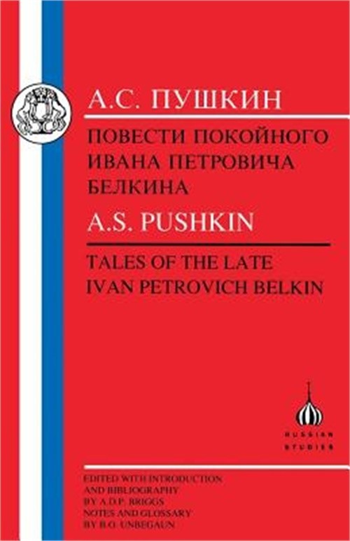 Pushkin: Tales of the Late Ivan Petrovich Belkin (Paperback or Softback)