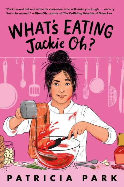 What's Eating Jackie Oh?, Paperback by Park, Patricia, Brand New, Free shippi...