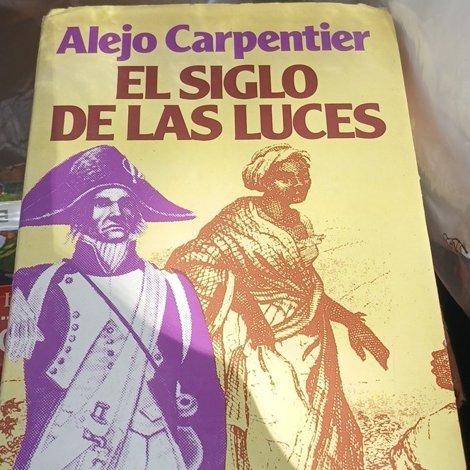 Alejo Carpentier El Siglo de las Luces Hardcover Spanish Fiction Novel