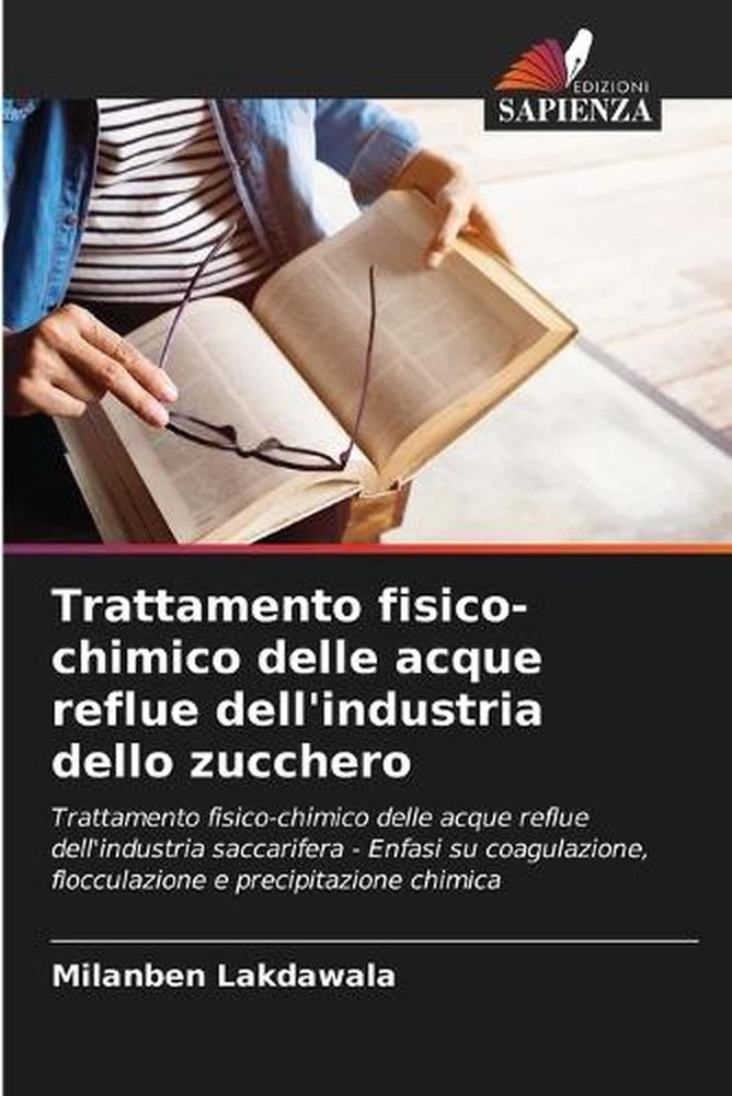 Trattamento fisico-chimico delle acque reflue dell'industria dello zucchero by M