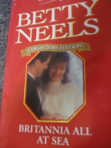 Britannia All at Sea (Betty Neels Collector's Editi... by Neels, Betty PaperbackFREE US DELIVERY | ISBN: 0263798917 | Quality Books