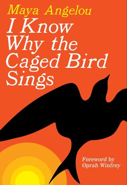 I Know Why the Caged Bird Sings, Paperback by Angelou, Maya, Brand New, Free ...