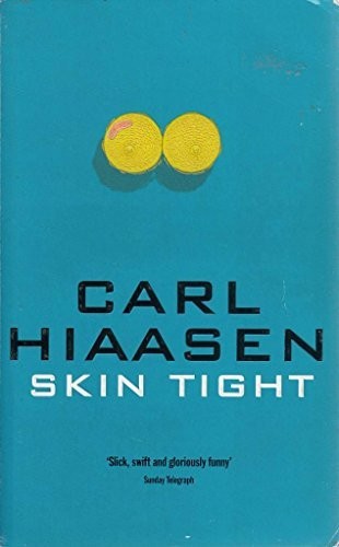 Skintight by Hiaasen, Carl Paperback Book The Fast Free ShippingFREE US DELIVERY | ISBN: 0330314203 | Quality Books
