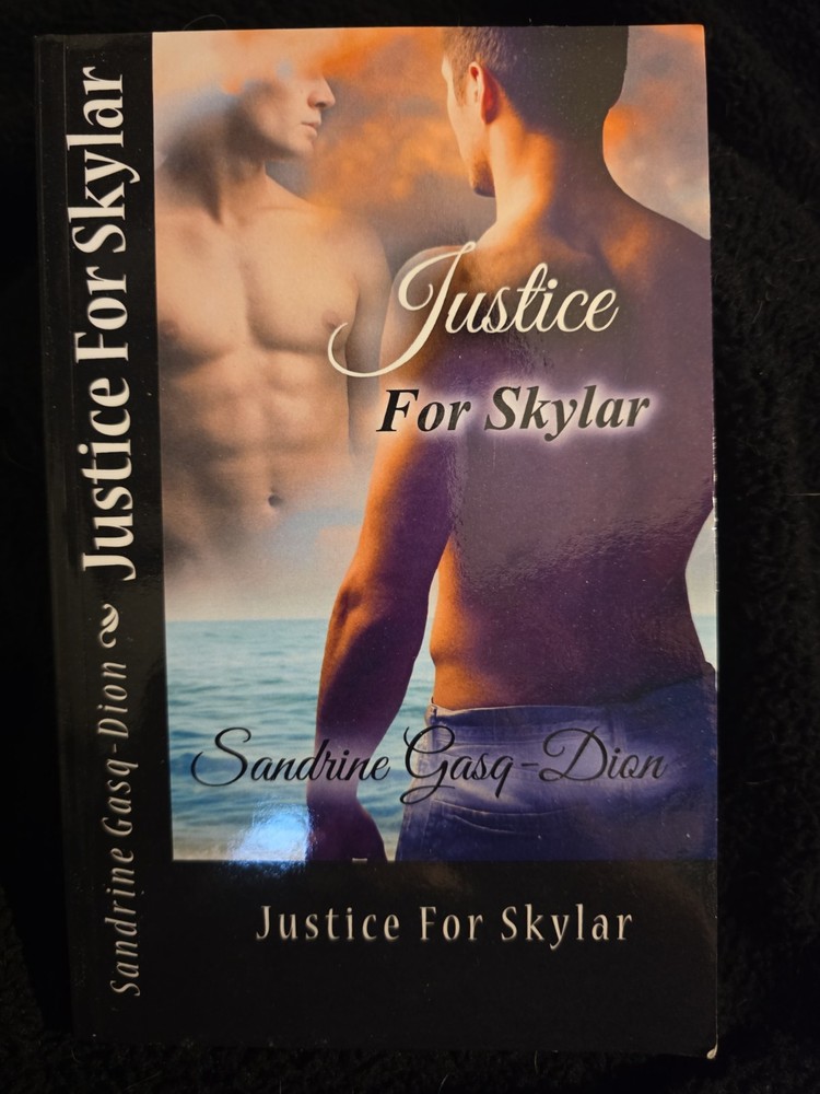 Justice for Skylar by Sandrine Gasq-Dion (2013, Trade Paperback)