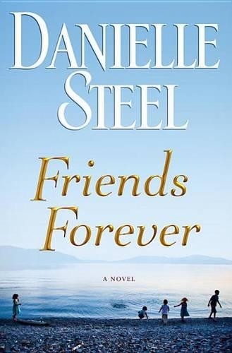 Friends Forever by Steel, Danielle Hardback Book The Fast Free ShippingFREE US DELIVERY | ISBN: 0385343213 | Quality Books