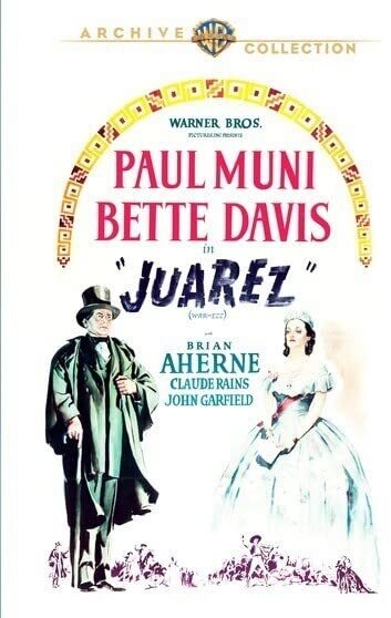 Juarez (DVD) Bette Davis Brian Aherne Claude Rains Donald Crisp Gale Sondergaard