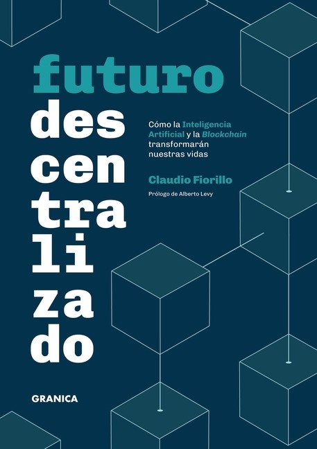 Futuro Descentralizado: C?Mo La Inteligencia Artificial Y La...