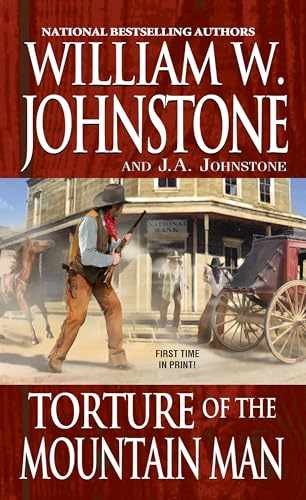 Torture of the Mountain Man - Paperback, by Johnstone William W.; - Very Good x