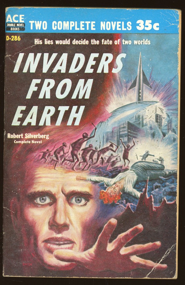 Ace Double D-286: INVADERS FROM EARTH by Silverberg/ACROSS TIME by Grinnell.1958