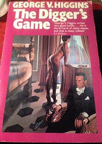 Digger's Game - Paperback, by Higgins George V. - Very Good