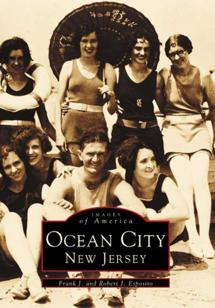 NEW Arcadia Publishing Ocean City, New Jersey, NJ 9780738538143 Images of Americ