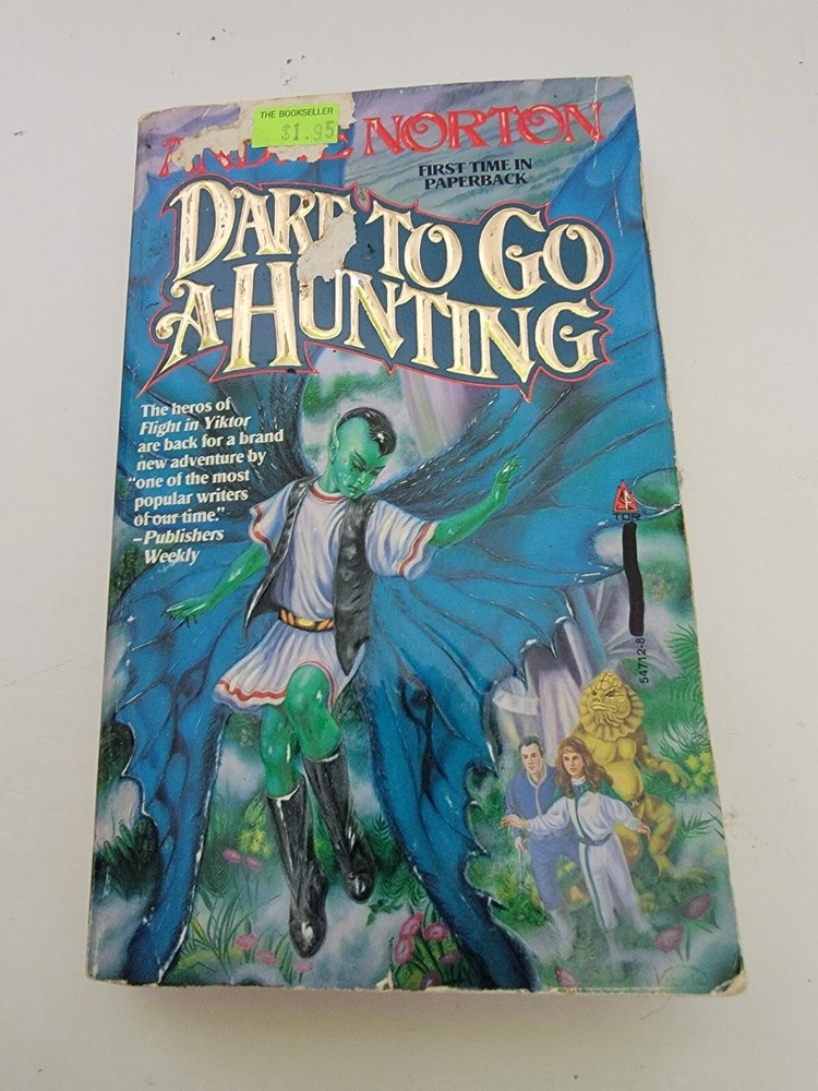 Dare to Go A-Hunting (Moon Magic #4) by Andre Norton PB 1st Tor