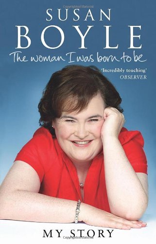 Woman I Was Born to Be By Susan Boyle