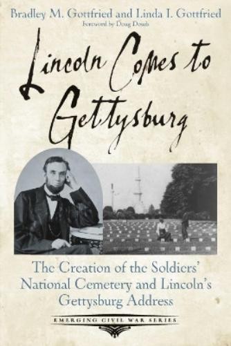Linda I Gottfried Bradley M Gottfried Lincoln Comes to Gettysburg (Paperback)Another great item from Rarewaves USA | Free delivery!