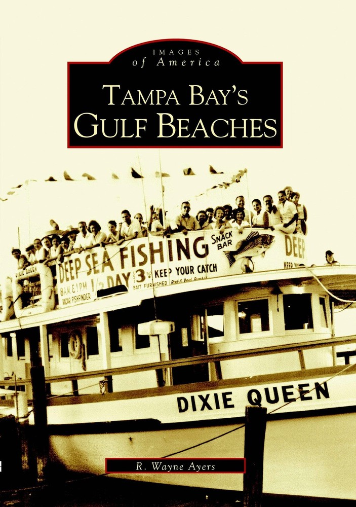 NEW Arcadia Publishing Tampa Bay's Gulf Beaches, FL 9780738514529 Images of Amer