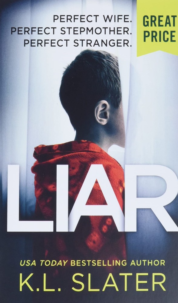 Liar - mass market paperback Slater, K. L.