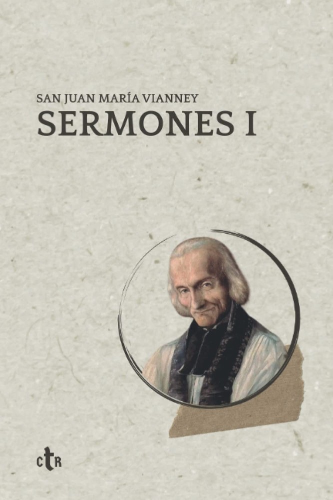 Sermones I (Spanish Edition)