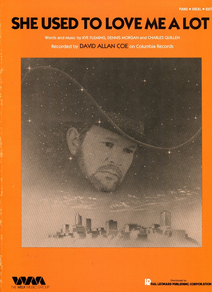 1985 Sheet Music ~ SHE USED TO LOVE ME A LOT ~ David Allan Coe ~ NEW! Vintage!