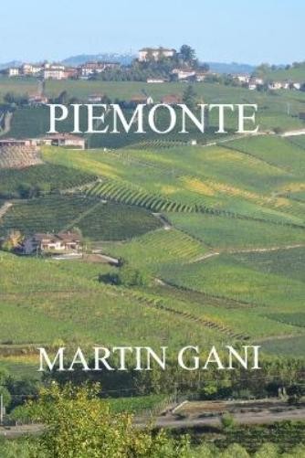 Martin Gani Piemonte (Paperback) (UK IMPORT)All Tariffs and Duties included - no additional charges