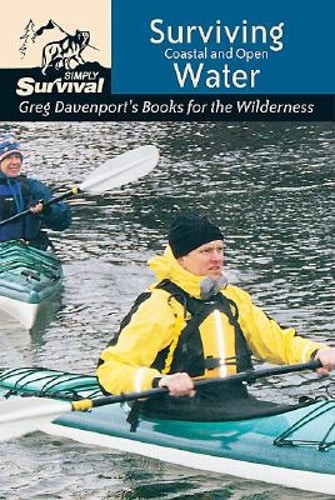 Surviving Coastal & Open Water by Greg Davenport: Used