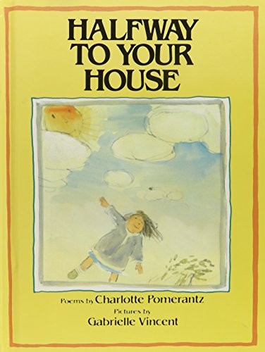 Halfway to Your House, Pomerantz, Charlotte