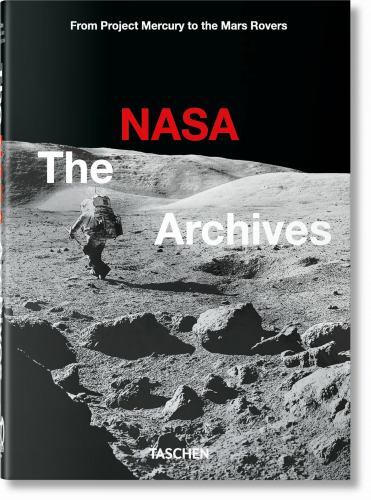 The Nasa Archives: 60 Years in Space (hardcover)
