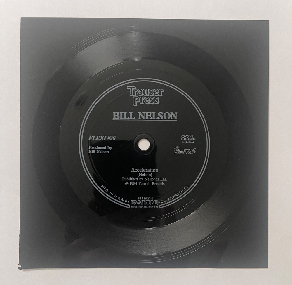 Bill Nelson Trouser Press Flexi #26 